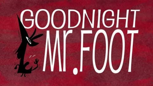 Gute Nacht Mr. Foot Bild 1