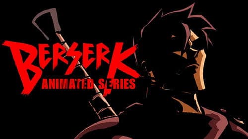 BERSERK ANIMATED SERIES Bild 1