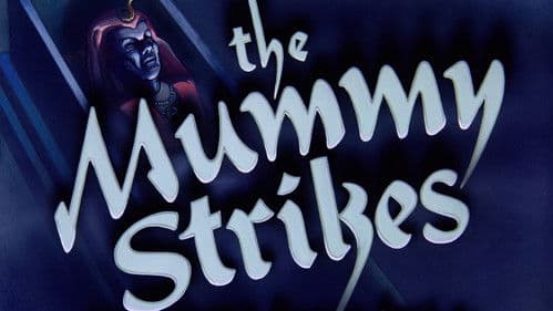 The Mummy Strikes Bild 2