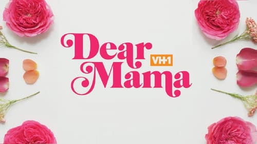 Dear Mama: A Love Letter to Mom Bild 1