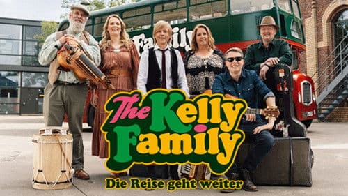 The Kelly Family – Die Reise geht weiter Bild 4