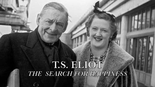 T. S. Eliot: The Search for Happiness Bild 1