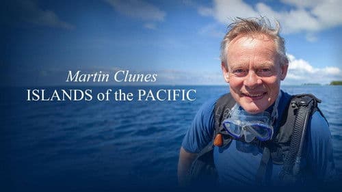Martin Clunes: Islands of the Pacific Bild 8