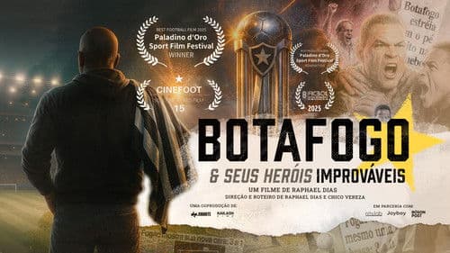 Botafogo & Seus Heróis Improváveis Bild 1