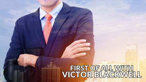 First of All with Victor Blackwell Bild 2