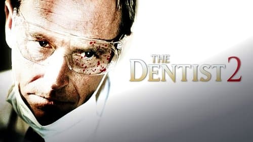The Dentist 2 - Zahnarzt des Schreckens Bild 6