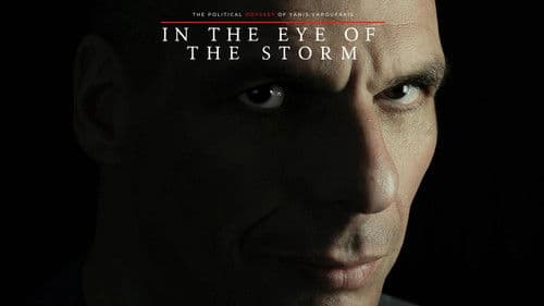 In the Eye of the Storm: The Political Odyssey of Yanis Varoufakis Bild 1