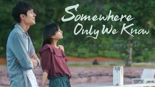 Somewhere Only We Know Bild 5
