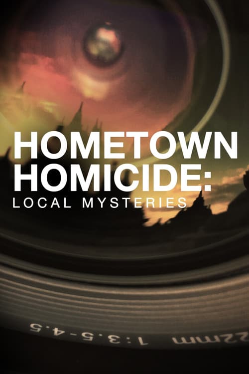Hometown Homicide: Local Mysteries