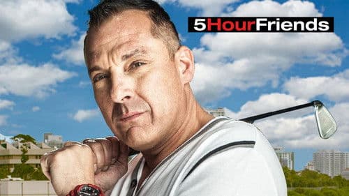 5 Hour Friends Bild 3