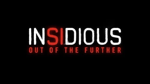 Insidious: Out of the Further Bild 1
