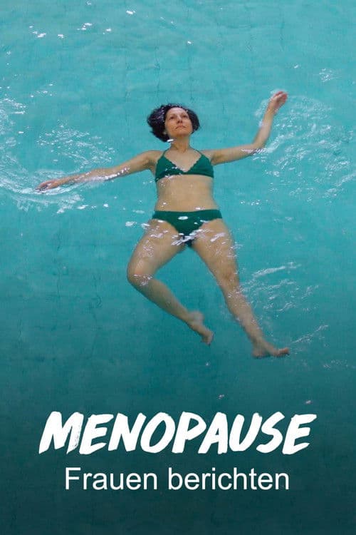 Menopause Frauen berichten