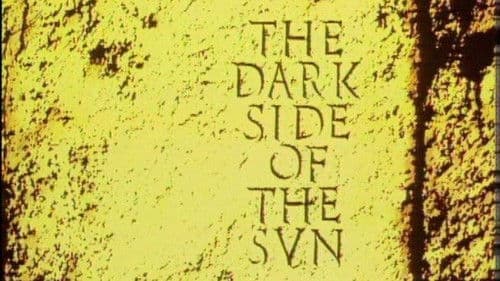 The Dark Side of the Sun Bild 1