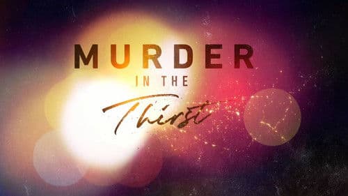 Murder in the Thirst Bild 1