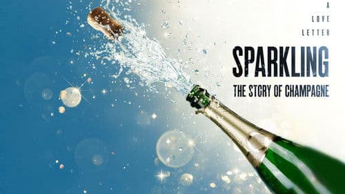 Sparkling: The Story Of Champagne Bild 3