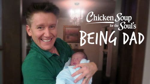 Chicken Soup for the Soul: Vaterschaft Bild 2