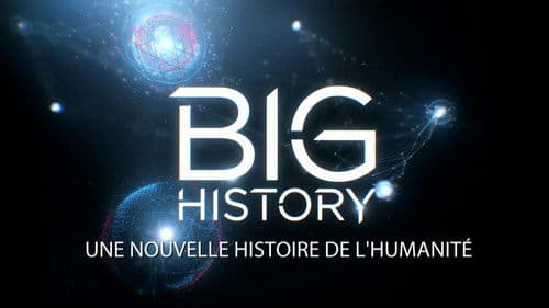 Big History – Das große Ganze Bild 1