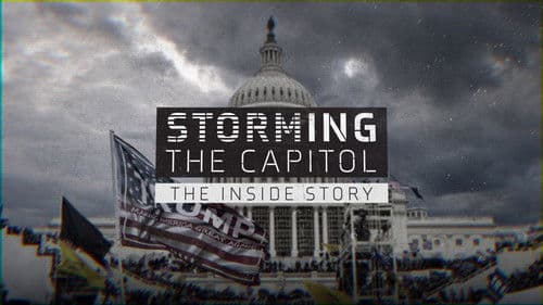Storming the Capitol: The Inside Story Bild 1