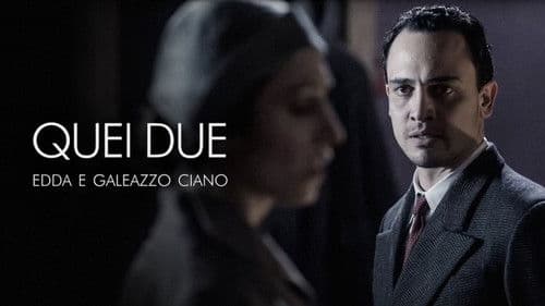 Quei due: Edda e Galeazzo Ciano Bild 1