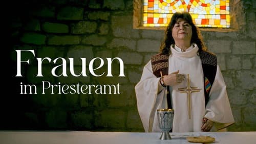 Frauen im Priesteramt - Verbotene Berufung Bild 2