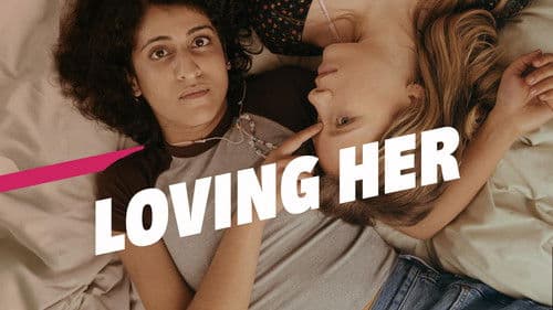 Loving Her Bild 2