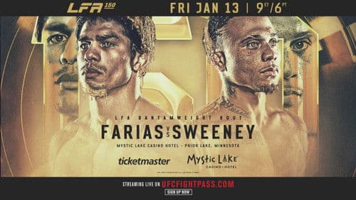 LFA 150: Farias vs. Sweeney Bild 1