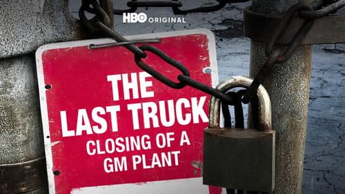 The Last Truck: Closing of a GM Plant Bild 2
