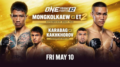 ONE Friday Fights 62: Mongkolkaew vs. ET 2 Bild 1
