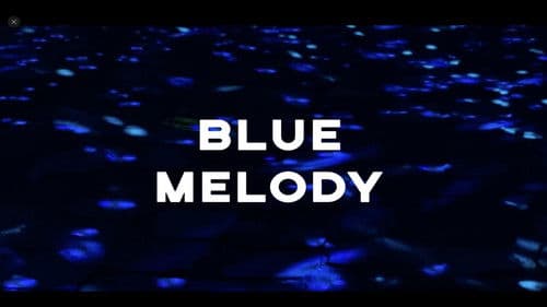 Blue Melody Bild 1
