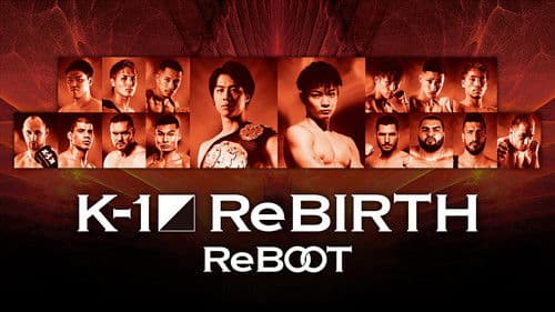 ReBOOT～K-1 ReBIRTH～ Bild 1