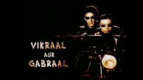 Vikraal Aur Gabraal Bild 1