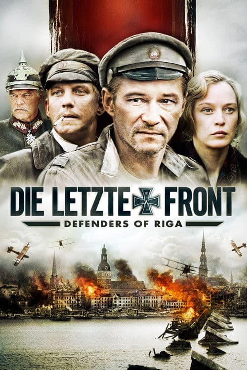 Die letzte Front - Defenders of Riga