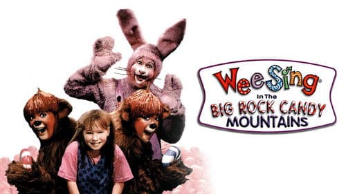 Wee Sing in the Big Rock Candy Mountains Bild 1