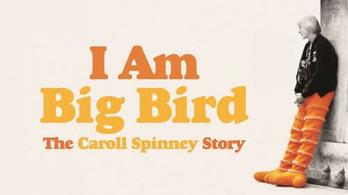 I Am Big Bird: The Caroll Spinney Story Bild 3