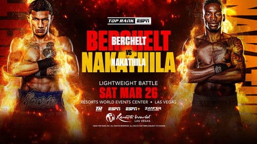 Miguel Berchelt vs. Jeremiah Nakathila Bild 1