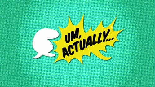 Um, Actually... Bild 4