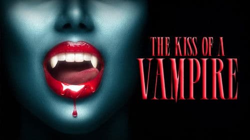 The Kiss of A Vampire Bild 1