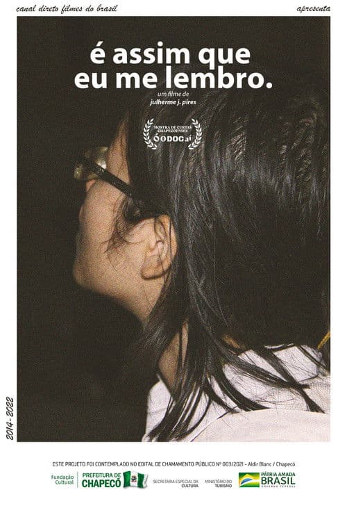 É assim que eu me lembro.