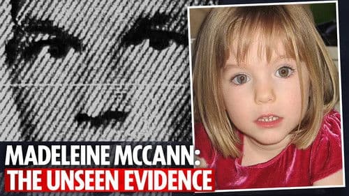 Madeleine McCann: The Unseen Evidence Bild 1