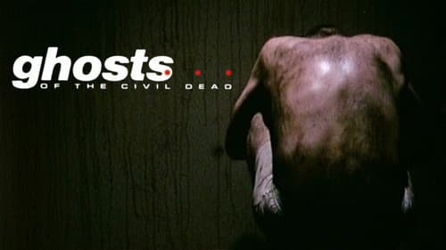 Ghosts... of the Civil Dead Bild 1