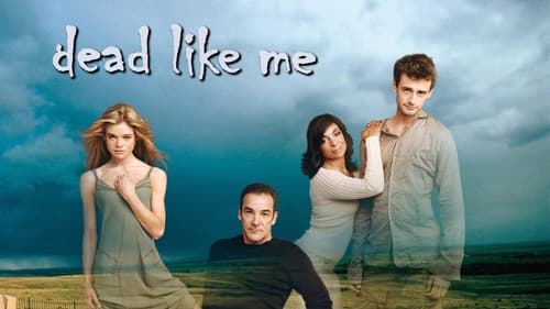 Dead Like Me Bild 6