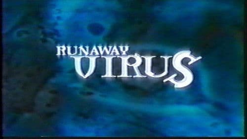 Runaway Virus Bild 1