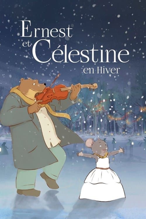 Ernest & Celestine - Es wird Winter