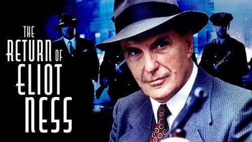 The Return of Eliot Ness Bild 2