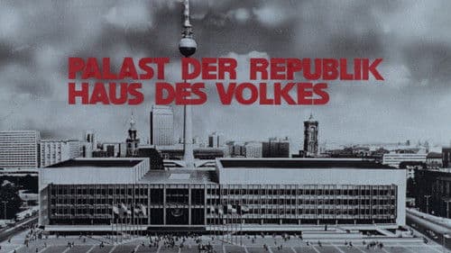 Palast der Republik – Haus des Volkes Bild 1