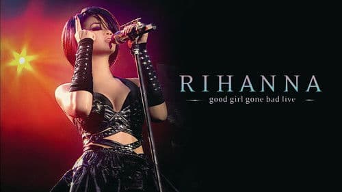 Rihanna - Good Girl Gone Bad Live Bild 5