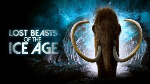 Lost Beasts of the Ice Age Bild 2