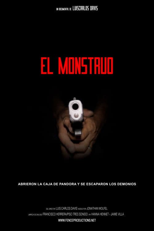 El Monstruo: Relato de tres sicarios