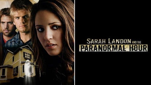 Sarah Landon and the Paranormal Hour Bild 1