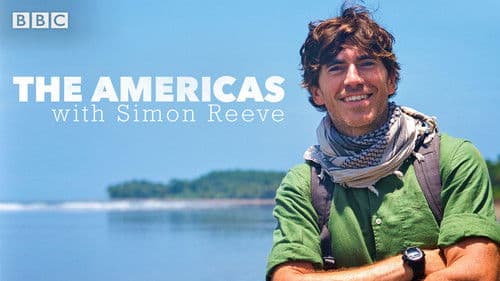 The Americas with Simon Reeve Bild 1